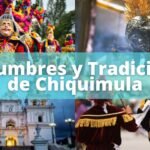Costumbres y tradiciones de Chiquimula